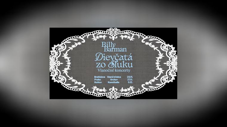 Keď sa rocková energia stretne s folklórom. Billy Barman a Dievčatá zo SĽUK-u odohrajú tri vianočné koncerty